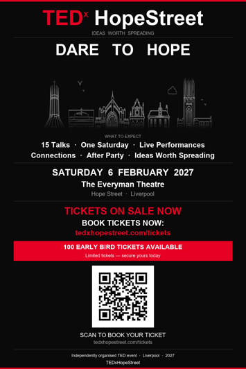 Flyer for TEDx Hope Street: Dare to Hope on Saturday 6th February 2027