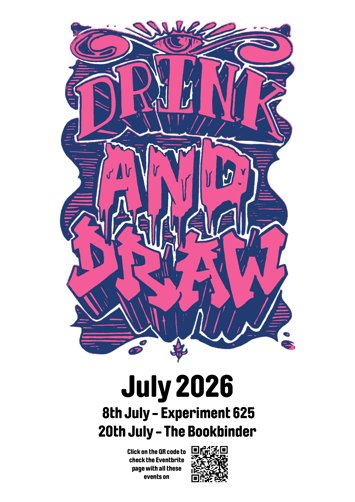 Flyer for Drink and Draw at The Bookbinder on Monday 20th July 2026