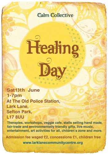 Flyer for Healing Day at Lark Lane Community Centre on Saturday 13th June 2026