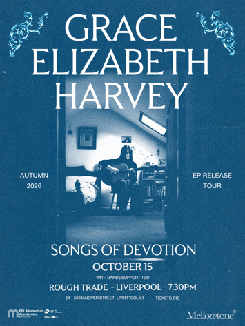 Flyer for Grace Elizabeth Harvey - Songsof Devotion EP Launch on Thursday 15th October 2026