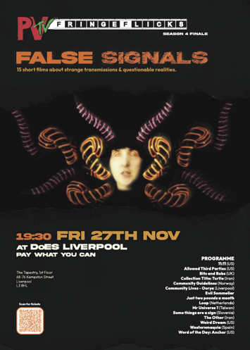 Flyer for Fringe Flicks - False Signals - Short Film Night on Friday 27th November 2026