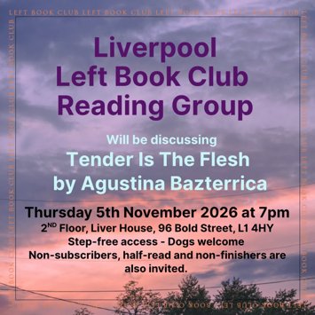 Flyer for Liverpool Left Book Club Reading Group on Thursday 5th November 2026