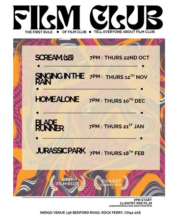 Flyer for 5 events: Scream (18) on Thursday 22nd October 2026, Singing in the Rain on Thursday 12th November 2026, Home Alone on Thursday 10th December 2026, Blade Runner on Thursday 21st January 2027, Jurassic Park on Thursday 18th February 2027