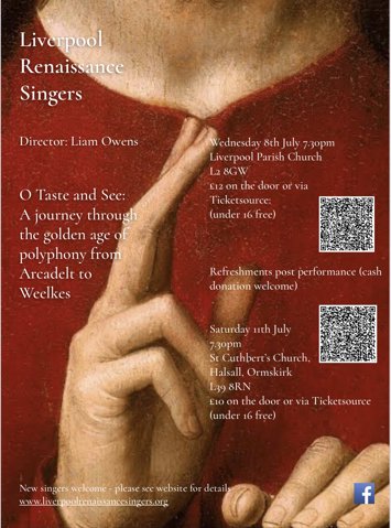 Flyer for past event: Summer 2026 concert (Liverpool) "O Taste and See: The Flemish School" - Liverpool Renaissance Singers