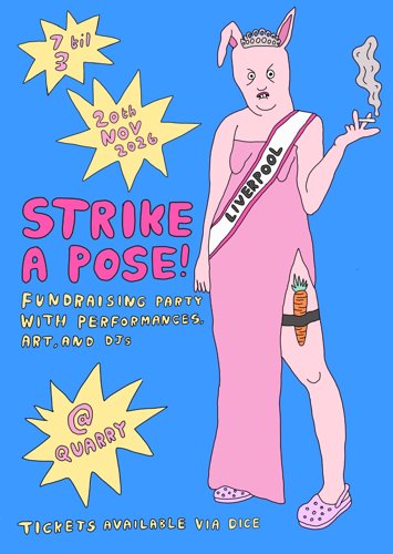Flyer for Strike a Pose, Fundraising for striking workers/ industrial action on Friday 20th November 2026