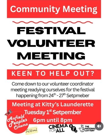 Flyer for past event: The Anfield peoples cinema festival volunteer meeting