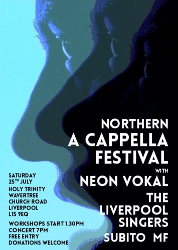 Flyer for Northern a capella festival on Saturday 25th July 2026